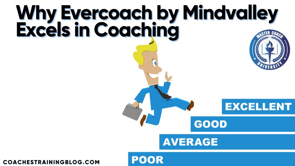 Evercoach by Mindvalley, Coaching Business Books And Gurus